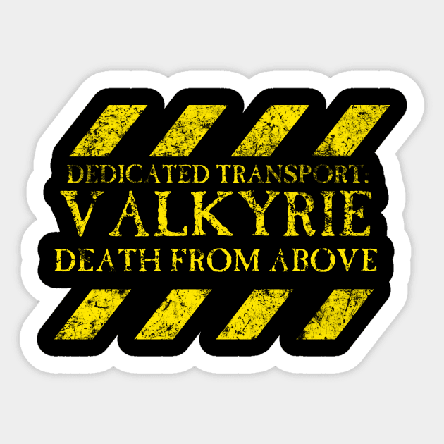 Dedicated Transport Valkyrie Sticker by SimonBreeze